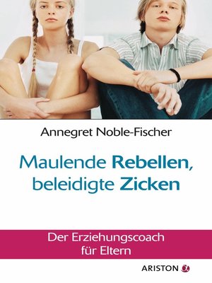 cover image of Maulende Rebellen, beleidigte Zicken